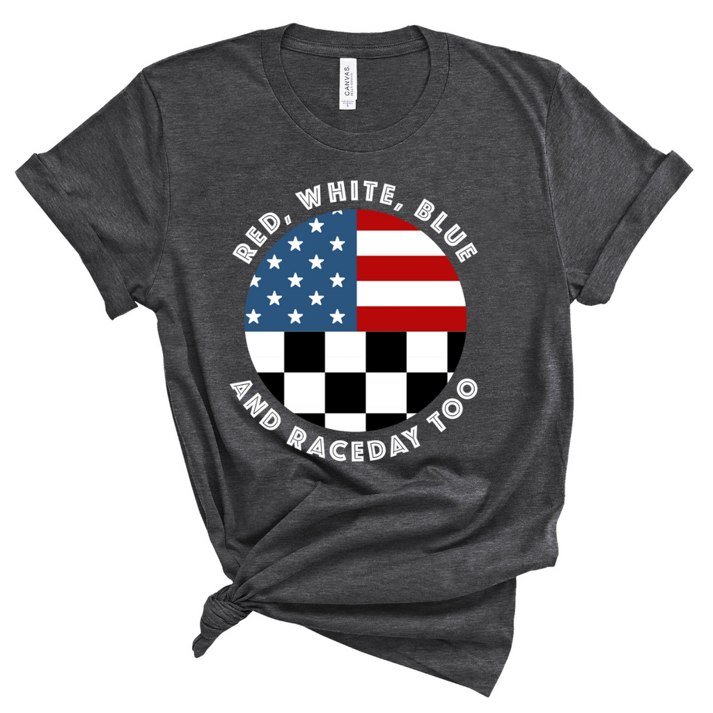 Red White Blue and Raceday Too Unisex Racing T-Shirt - Charcoal